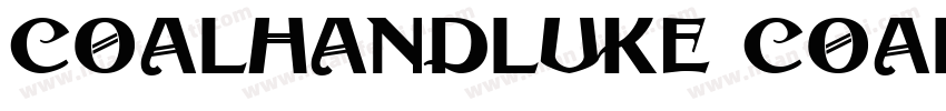 coalhandluke coalhandluke字体转换